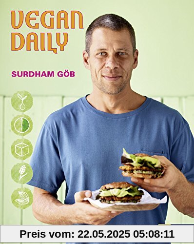 Vegan Daily: Vegane Küche für jeden Tag