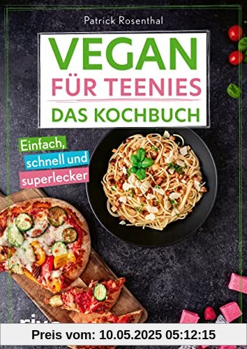 Vegan für Teenies: Das Kochbuch: Einfach, schnell und superlecker. Perfektes Geschenk für Teenager: Easy Rezepte für herzhafte und süße Gerichte, Snacks, Party und mehr ohne tierische Produkte Vegan für Teenies: Das Kochbuch: Einfach, schnell und superlecker. Perfektes Geschenk für Teenager: Easy Rezepte für herzhafte und süße Gerichte, Snacks, Party und mehr ohne tierische Produkte