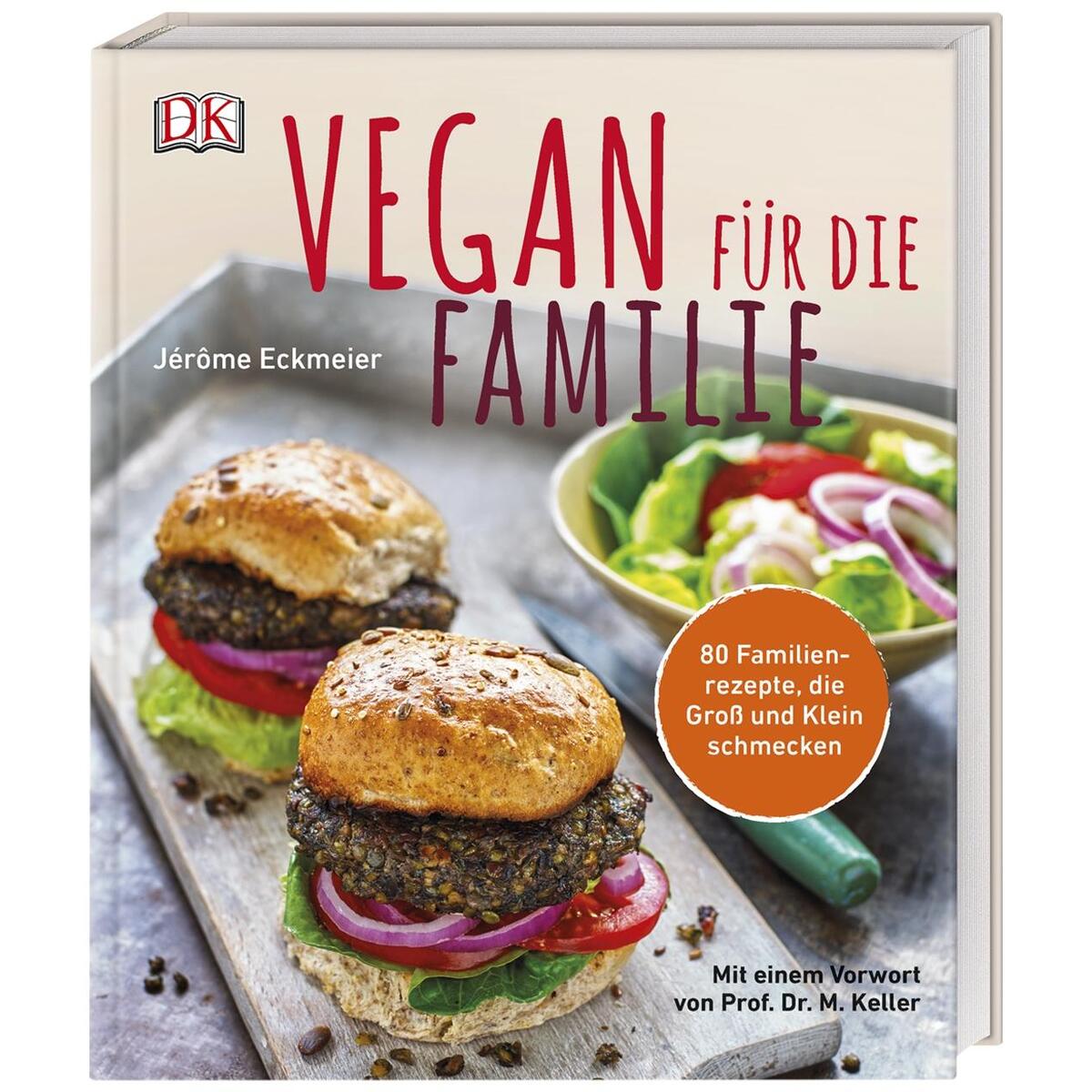 Vegan für die Familie Vegan für die Familie von Dorling Kindersley Verlag