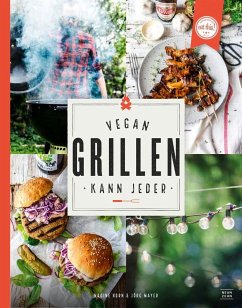 Vegan grillen kann jeder von Neunzehn Verlag / creative standard