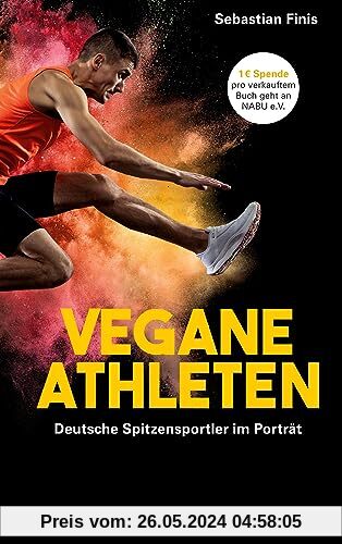 Vegane Athleten: Deutsche Spitzensportler im Porträt
