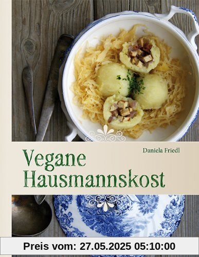 Vegane Hausmannskost Vegane Hausmannskost