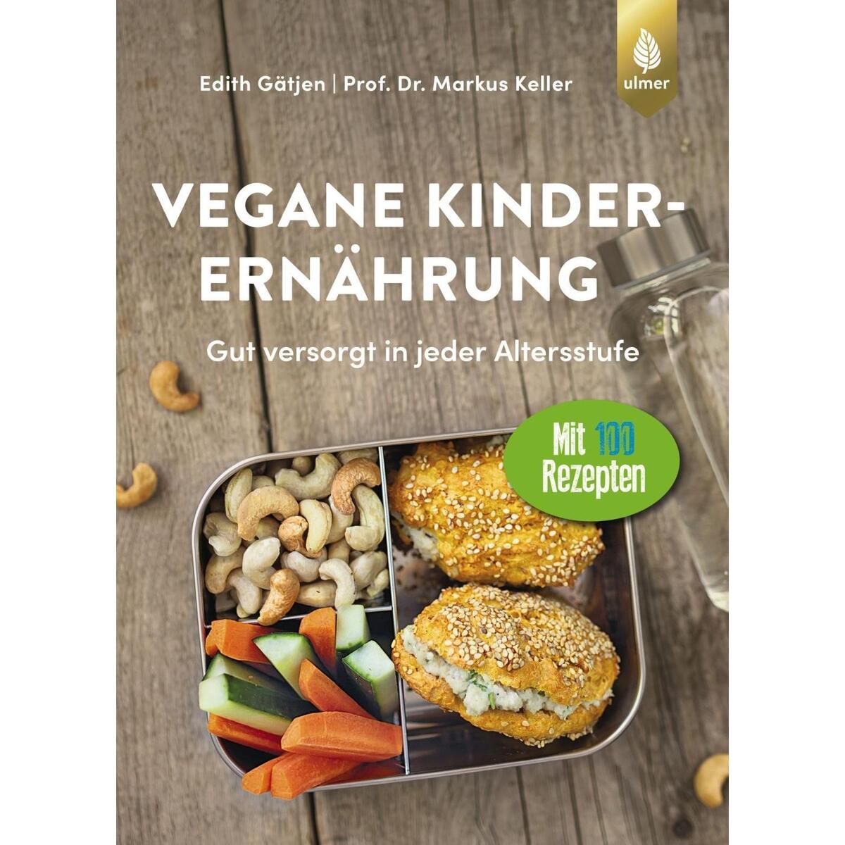 Vegane Kinderernährung von Ulmer Eugen Verlag
