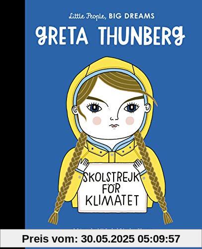 Vegara, M: Greta Thunberg (Little People, BIG DREAMS, Band 40)