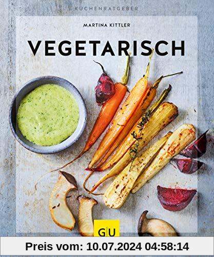 Vegetarisch (GU KüchenRatgeber)