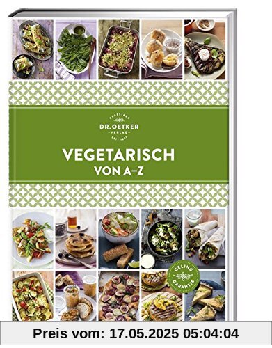 Vegetarisch von A - Z (A-Z Reihe)