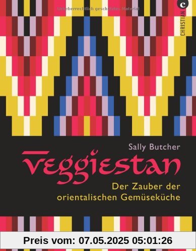Veggiestan: Der Zauber der orientalischen Gemüseküche