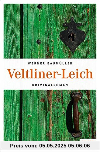 Veltliner-Leich: Kriminalroman