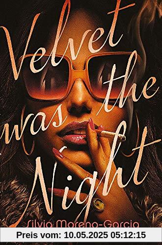 Velvet was the Night: President Obama's Summer Reading List 2022 pick Velvet was the Night: President Obama's Summer Reading List 2022 pick