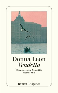 Vendetta / Commissario Brunetti Bd.4 von Diogenes