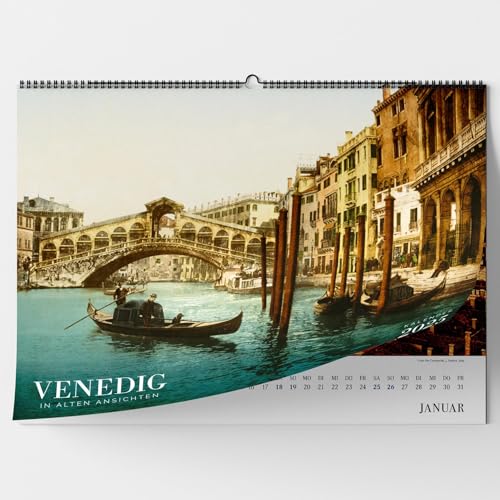 Venedig in alten Ansichten. Wandkalender 2025: Photochrom-Aufnahmen Venedig in alten Ansichten. Wandkalender 2025: Photochrom-Aufnahmen