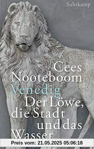 Venedig. Der Löwe, die Stadt und das Wasser Venedig. Der Löwe, die Stadt und das Wasser