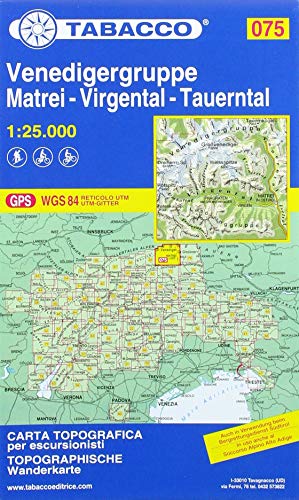 Venedigergruppe 1:25 000: Matrei -Virgental-Tauerntal Wanderkarte 1:25000 (Carte topografiche per escursionisti, Band 75) Venedigergruppe 1:25 000: Matrei -Virgental-Tauerntal Wanderkarte 1:25000 (Carte topografiche per escursionisti, Band 75)