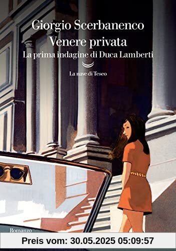 Venere privata. La prima indagine di Duca Lamberti