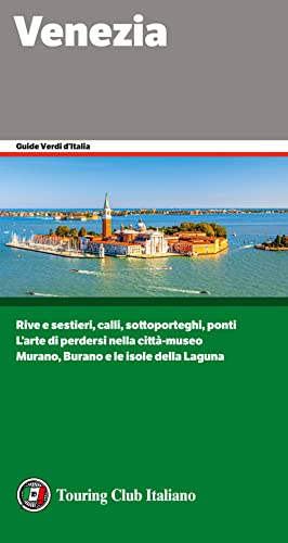 Venezia (Guide verdi d'Italia) von Touring
