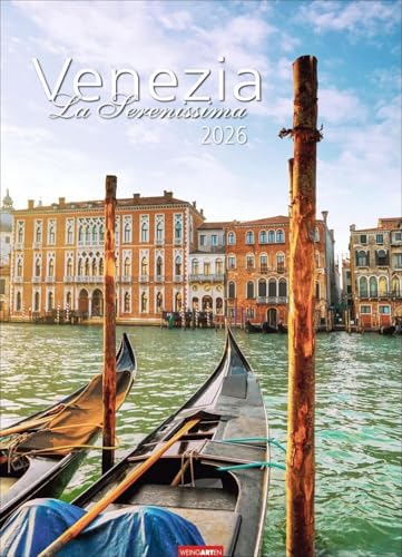 Venezia Kalender 2026 - La Serenissima: Die Lagunenstadt in Bildern: Wandkalender im Großformat mit Fotos namhafter Reisefotografen. Urlaubsflair für ... cm Hochformat. (Reisekalender Weingarten) von Weingarten