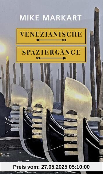 Venezianische Spaziergänge: Erzählungen