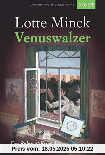 Venuswalzer: Eine Ruhrpott-Krimödie mit Stella Albrecht