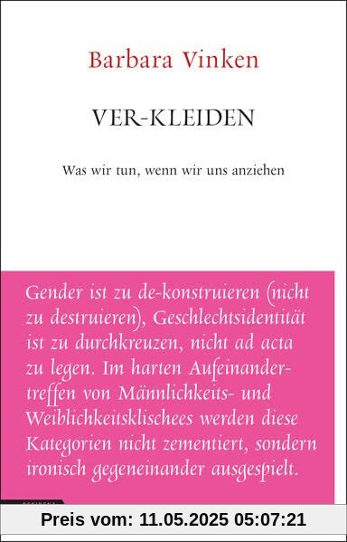 Ver-kleiden: Was wir tun, wenn wir uns anziehen (Unruhe bewahren)