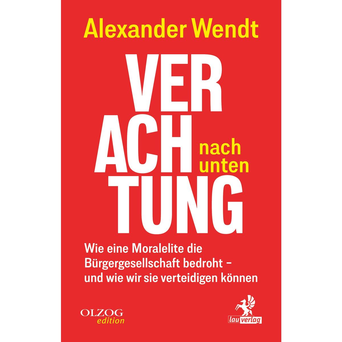 Verachtung nach unten Verachtung nach unten von Olzog