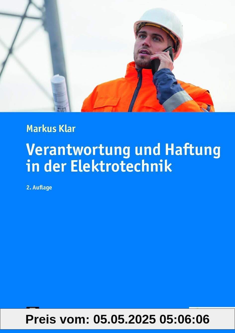 Verantwortung und Haftung in der Elektrotechnik (de-Fachwissen)