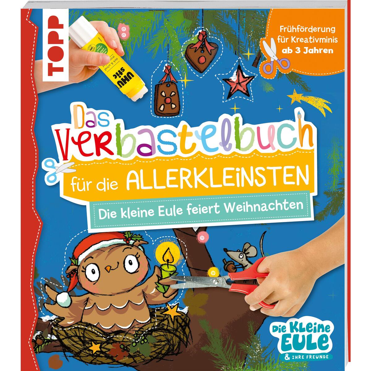 Verbastelbuch für die Allerkleinsten - Die kleine Eule feiert Weihnachten Verbastelbuch für die Allerkleinsten - Die kleine Eule feiert Weihnachten von Frech Verlag GmbH