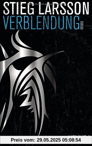Verblendung: Die Millennium-Trilogie 1 - Roman Verblendung: Die Millennium-Trilogie 1 - Roman