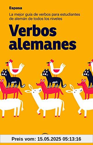 Verbos alemanes: La mejor guía de verbos para estudiantes de todos los niveles (Espasa Idiomas)