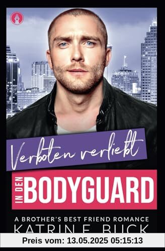 Verboten verliebt in den Bodyguard: A Brother's Best Friend Romance (San Antonio Billionaires, Band 14)