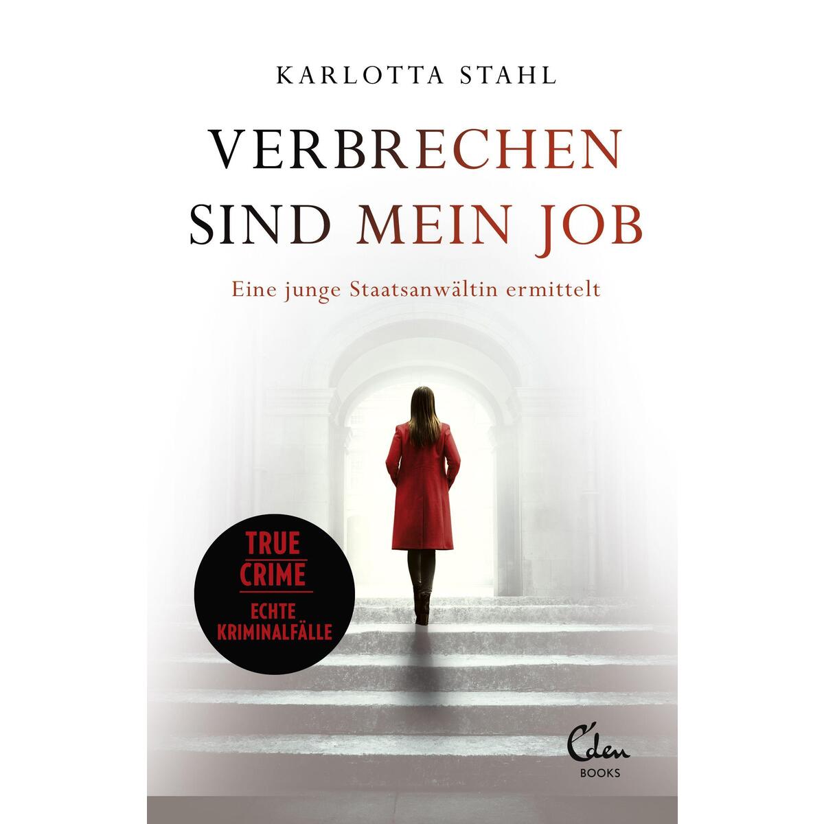 Verbrechen sind mein Job Verbrechen sind mein Job