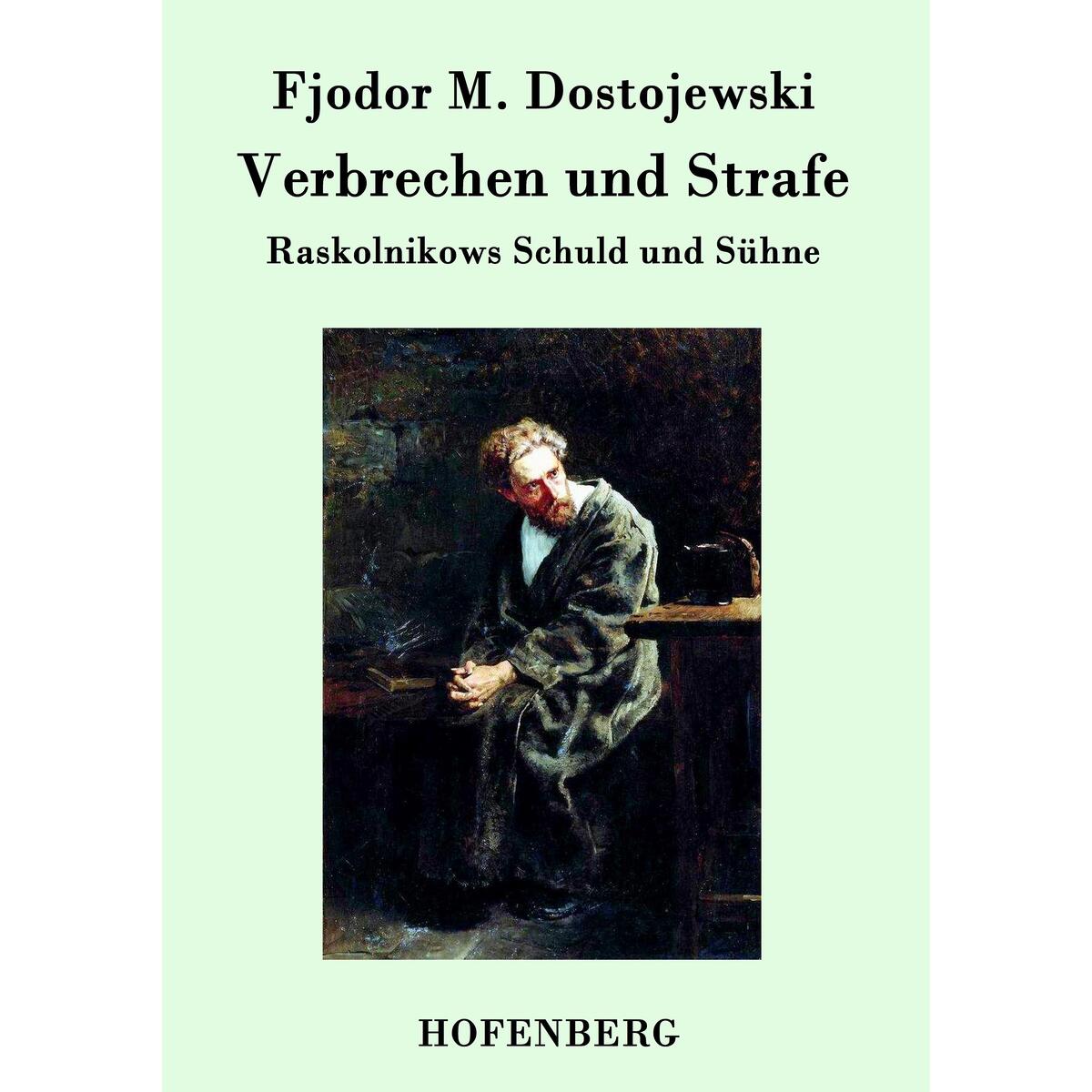 Verbrechen und Strafe von Hofenberg