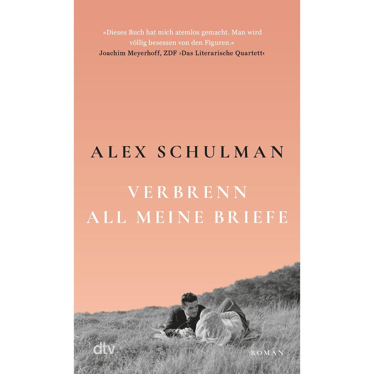 Verbrenn all meine Briefe Verbrenn all meine Briefe von dtv Verlagsgesellschaft