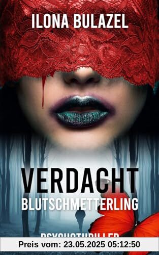 Verdacht - Blutschmetterling: Psychothriller (Verdacht - Hauptkommissare Link und Strickle)