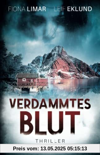 Verdammtes Blut: Schwedenthriller