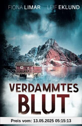 Verdammtes Blut: Schwedenthriller Verdammtes Blut: Schwedenthriller