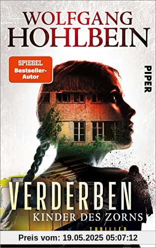 Verderben – Kinder des Zorns: Thriller | Ein actionreicher Mystery-Thriller vom Großmeister der deutschen Phantastik