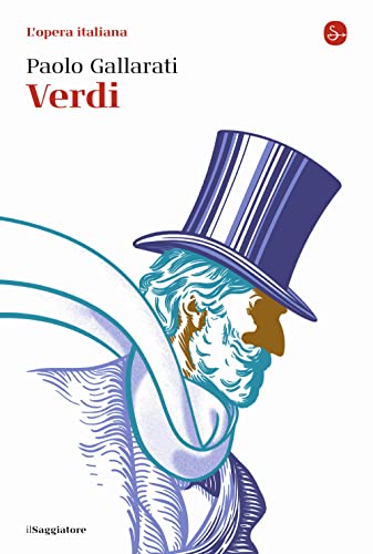 Verdi. L'opera italiana (La cultura)