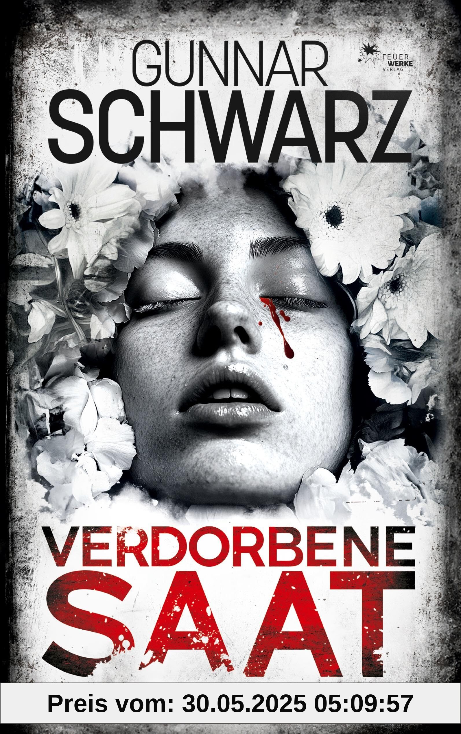 Verdorbene Saat (Thriller)