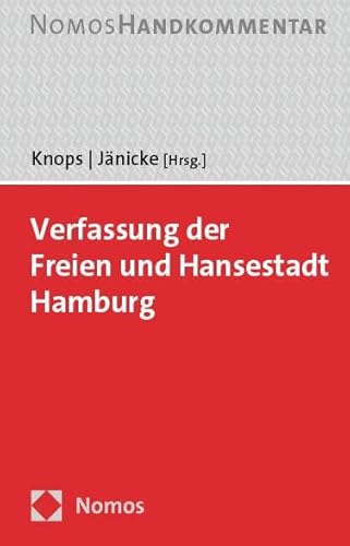 Verfassung der Freien und Hansestadt Hamburg: Handkommentar von Nomos