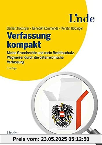 Verfassung kompakt: Meine Grundrechte und mein Rechtsschutz. Wegweiser durch die österreichische Verfassung (Ausgabe Österreich)