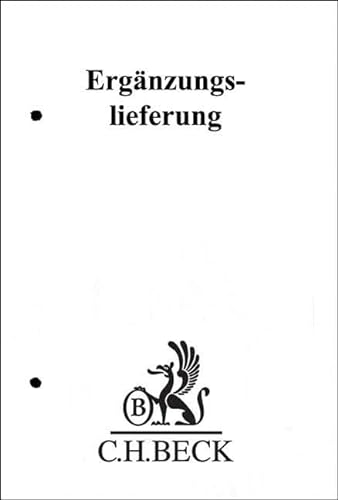 Verfassungs- und Verwaltungsgesetze 139. Ergänzungslieferung: Rechtsstand: 7. August 2023