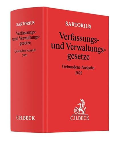 Verfassungs- und Verwaltungsgesetze: Gebundene Ausgabe 2025 (Beck'sche Textausgaben) von C.H.Beck