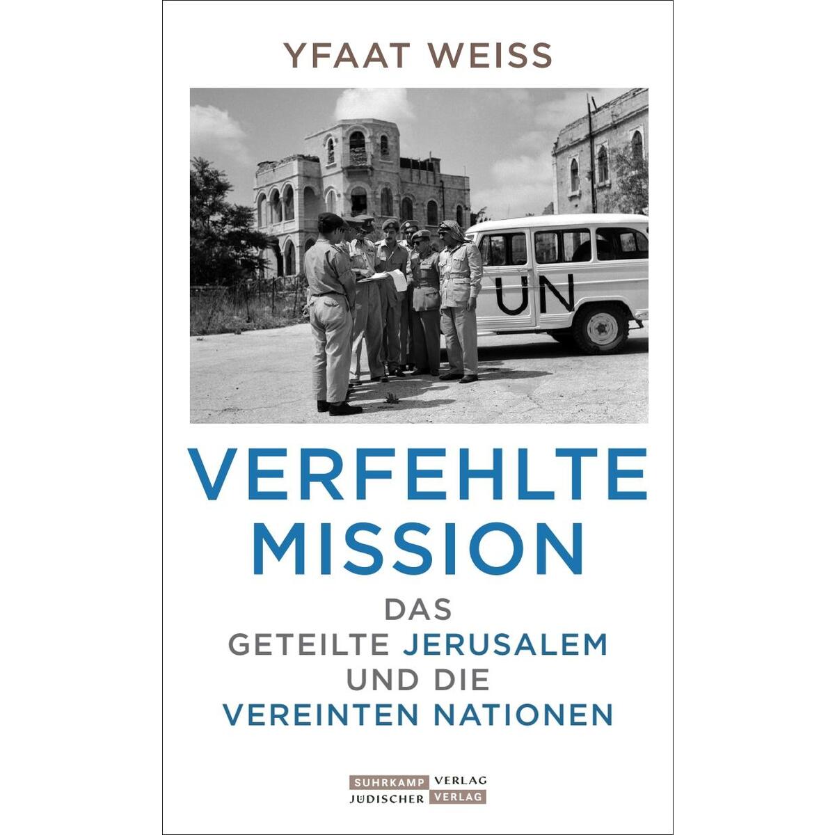 Verfehlte Mission von Juedischer Verlag