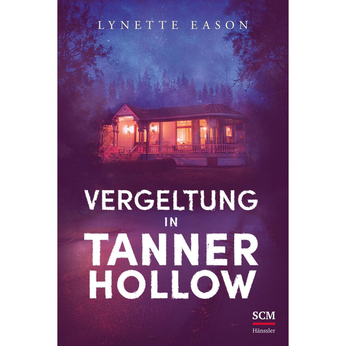 Vergeltung in Tanner Hollow von SCM Hänssler