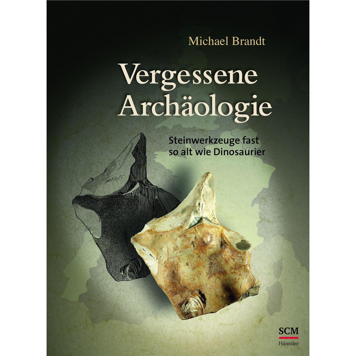 Vergessene Archäologie von SCM Hänssler