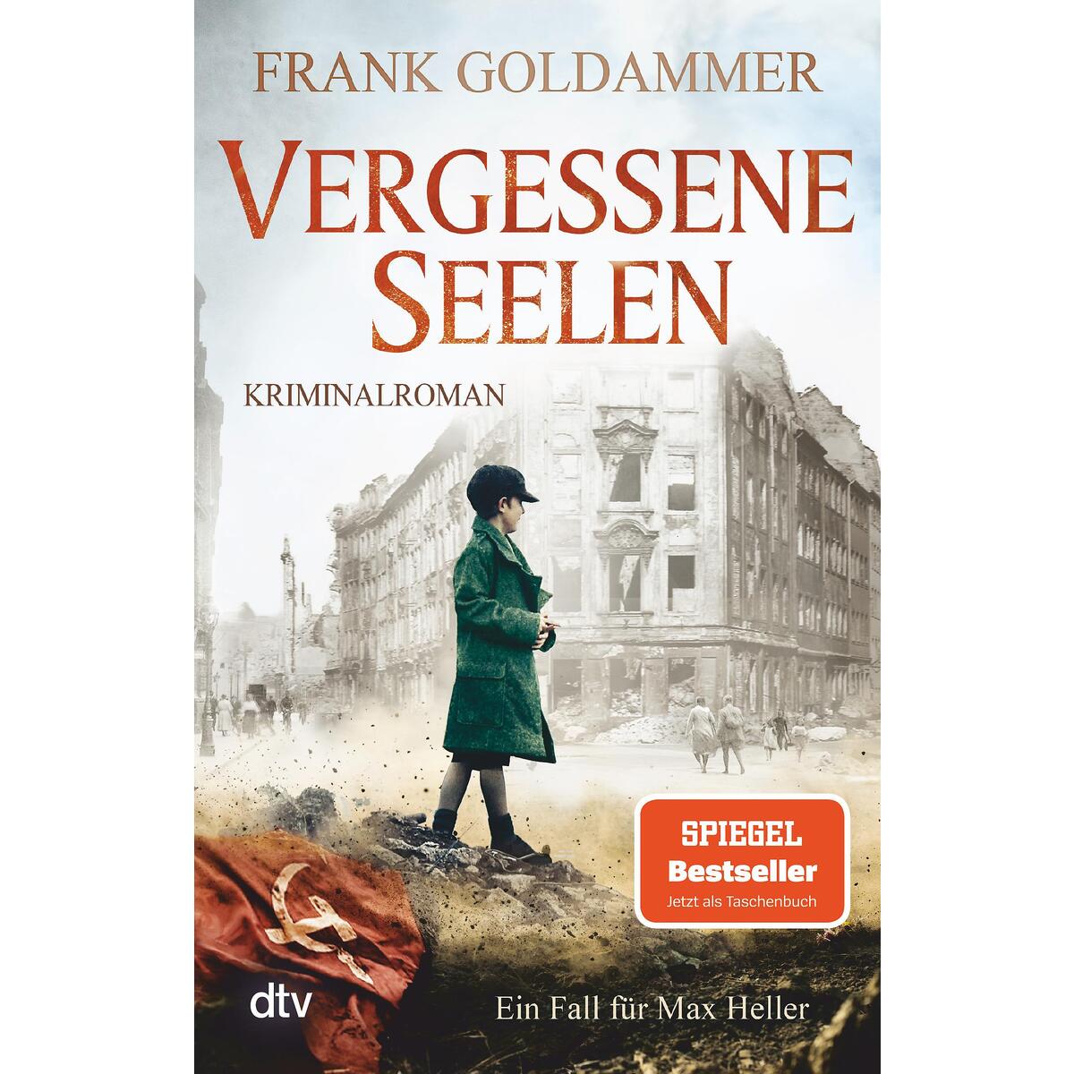 Vergessene Seelen von dtv Verlagsgesellschaft