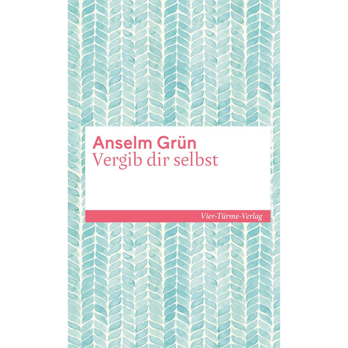 Vergib dir selbst von Vier Tuerme GmbH