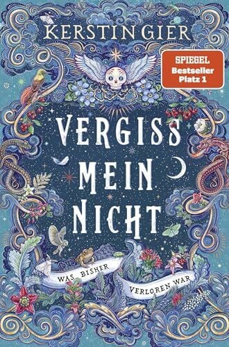 Vergissmeinnicht - Was bisher verloren war. Der große Fantasy-Bestseller 2023 (Vergissmeinnich... Vergissmeinnicht - Was bisher verloren war. Der große Fantasy-Bestseller 2023 (Vergissmeinnich...