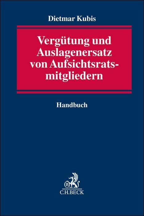 Vergütung und Auslagenersatz von Aufsichtsratsmitgliedern