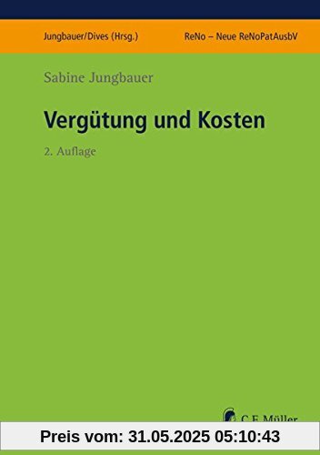 Vergütung und Kosten (Prüfungsvorbereitung ReNo neu)